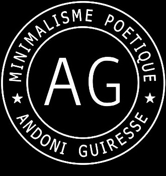 Andoni Guiresse - Minimalisme Poétique